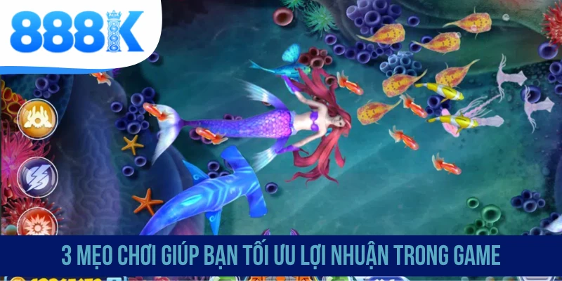 3 mẹo chơi giúp bạn tối ưu lợi nhuận trong game